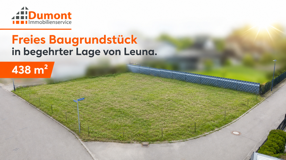 Seltene Gelegenheit – Baugrundstück mit 438 m² in Leuna-Göhlitzsch.